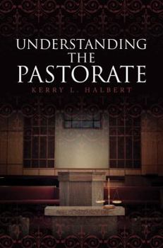 Paperback Understanding the Pastorate Book