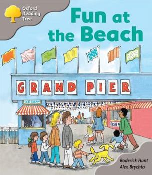 Oxford Reading Tree: Stage 1: First Words Storybooks: Fun at the Beach - Book  of the Biff, Chip and Kipper storybooks