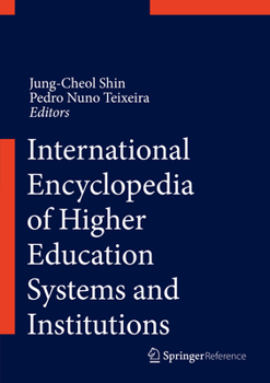Hardcover The International Encyclopedia of Higher Education Systems and Institutions Book