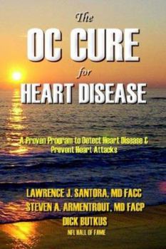 Paperback The OC Cure For Heart Disease Book