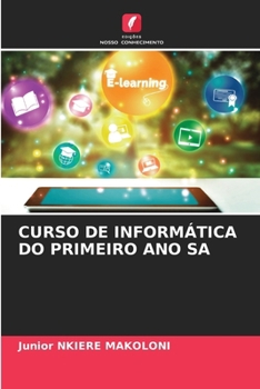 Paperback Curso de Informática Do Primeiro Ano Sa [Portuguese] Book