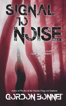 Paperback Signal to Noise (A Novel) Book