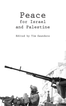 Peace for Israel and Palestine: an anthology of poetry (Charity anthologies)
