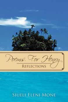 Paperback Poems for Henry: Reflections Book