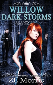 Paperback Willow Dark Storms: 2 Book