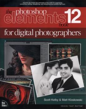Paperback The Photoshop Elements 12 Book for Digital Photographers Book