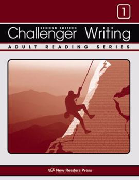Paperback Challenger Writing 1: Skill-building Writing Exercises for Each Lesson in Challenger 1 of the Challenger Adult Reading Series Book