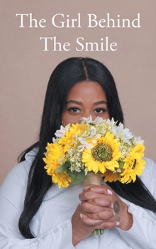 Hardcover The Girl Behind the Smile Book