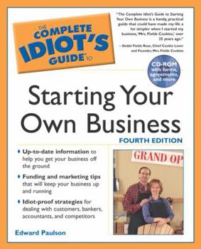 Paperback The Complete Idiot's Guide to Starting your own Business, 4E Book