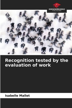Paperback Recognition tested by the evaluation of work Book