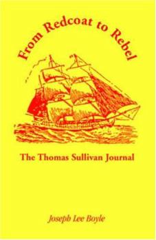 Paperback From Redcoat to Rebel: The Thomas Sullivan Journal Book