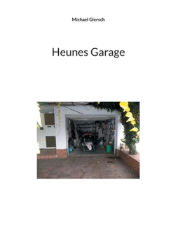 Paperback Heunes Garage [German] Book