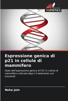 Paperback Espressione genica di p21 in cellule di mammifero [Italian] Book