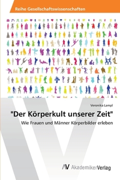 Paperback "Der Körperkult unserer Zeit" [German] Book