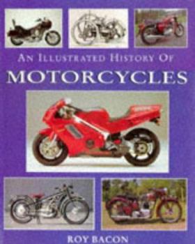 Hardcover An Illustrated History of Motorcycles Book