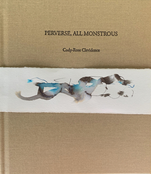 Hardcover Perverse, All Monstrous Book