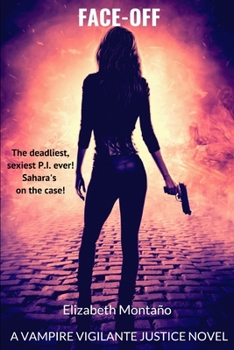 Face-Off: Sahara's on the Case Delivering Ultimate Justice!