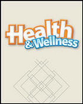 Hardcover Health and Wellness, Student Edition Book