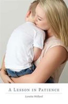 Paperback A Lesson in Patience Book