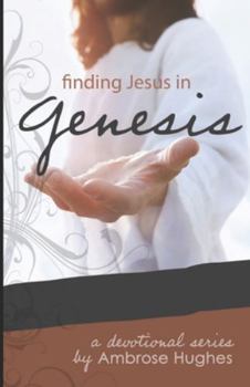 Paperback Finding Jesus in Genesis Book