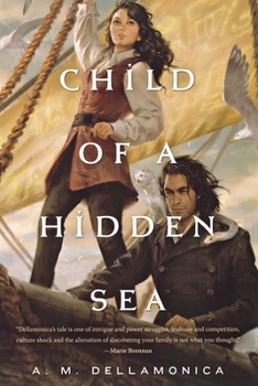 Child of a Hidden Sea - Book #1 of the Hidden Sea Tales