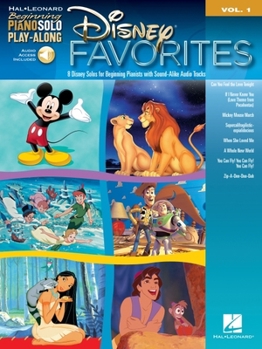 Paperback Disney Favorites: Beginning Piano Solo Play-Along Volume 1 Book