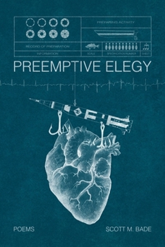 Paperback Preemptive Elegy Book
