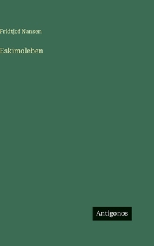 Eskimoleben (German Edition)