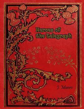 Paperback Heroes of the Telegraph Book