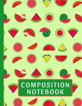 Composition Notebook: Watermelon Gifts: Cute Patterned Watermelon College Ruled Lined Pages Notebook (8.5 x 11)
