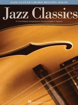 Paperback Jazz Classics: Jazz Guitar Chord Melody Solos Book
