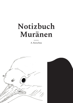 Paperback Notizbuch Muränen [German] Book