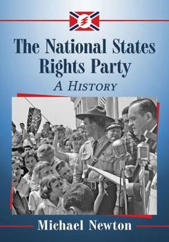 Paperback The National States Rights Party: A History Book