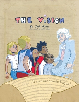 Paperback The Vision: All Men Are Created Equal Book
