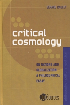 Paperback Critical Cosmology: On Nations and Globalization Book