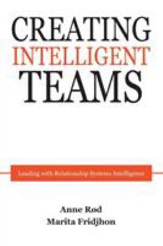 Paperback Creating Intelligent teams Book