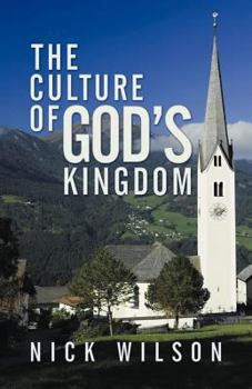 Paperback The Culture of God's Kingdom: Studies of the Beatitudes Book