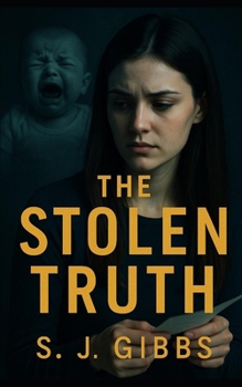 The Stolen Truth