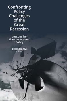 Paperback Confronting Policy Challenges of the Great Recession: Lessons for Macroeconomic Policy Book