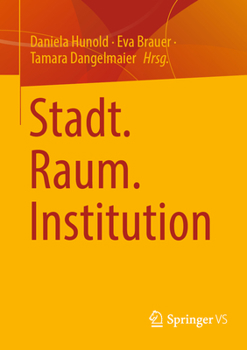 Paperback Stadt. Raum. Institution [German] Book
