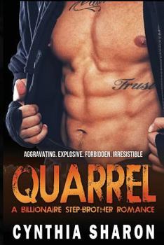 Paperback Quarrel: A Billionaire Stepbrother With Benefits Romance Book
