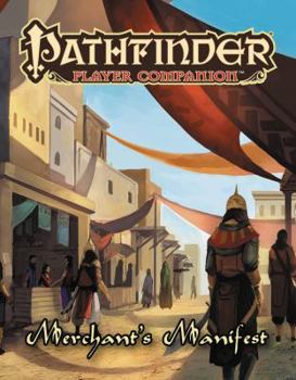 Pathfinder Player Companion: Merchant’s Manifest - Book  of the Pathfinder Player Companion