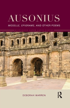 Paperback Ausonius: Moselle, Epigrams, and Other Poems Book