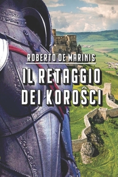 Paperback Il retaggio dei Korosci [Italian] Book