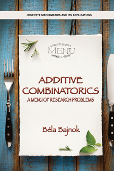 Paperback Additive Combinatorics: A Menu of Research Problems Book