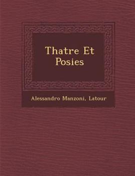 Paperback Th Atre Et Po Sies [French] Book