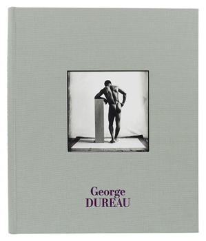 Hardcover George Dureau, the Photographs Book