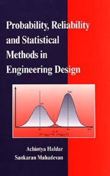 Hardcover Probability, Reliability, and Statistical Methods in Engineering Design Book