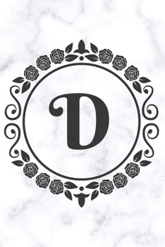 Paperback D: Cute Floral Initial Monogram College Ruled Notebook - Pretty Personalized Lined Journal & Diary for Writing Notes for Book