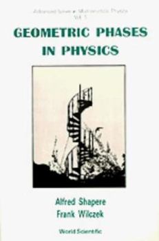 Paperback Geometric Phases in Physics Book